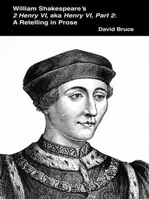 cover image of William Shakespeare's  2 Henry VI, aka Henry VI, Part 2